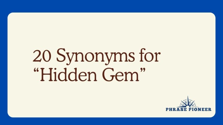 20 Synonyms for “Hidden Gem”